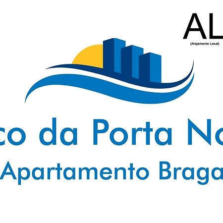 Arco Da Porta Nova Apartment Брага Екстериор снимка